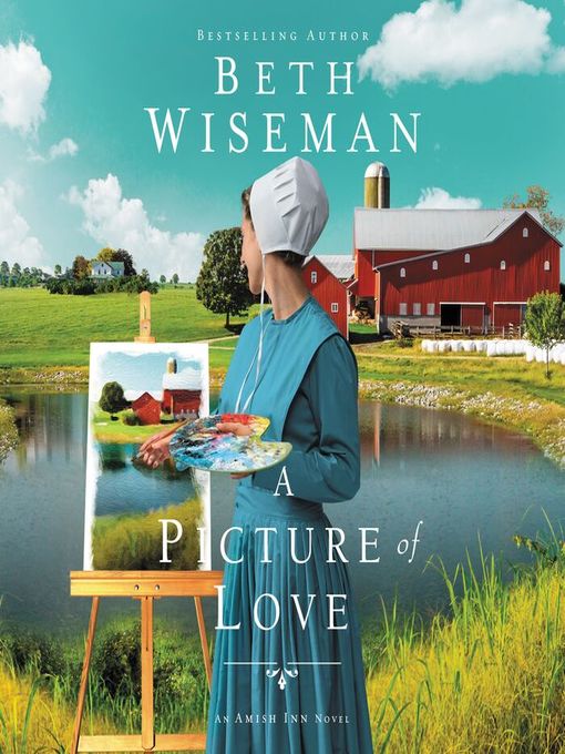 Title details for A Picture of Love by Beth Wiseman - Available